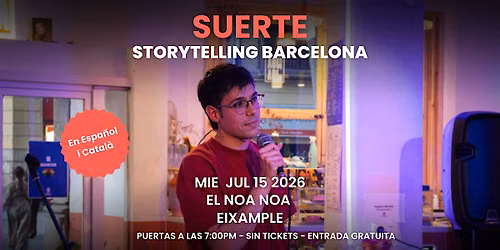 Storytelling Barcelona (En Espa\u00f1ol\/Catal\u00e0) : Suerte