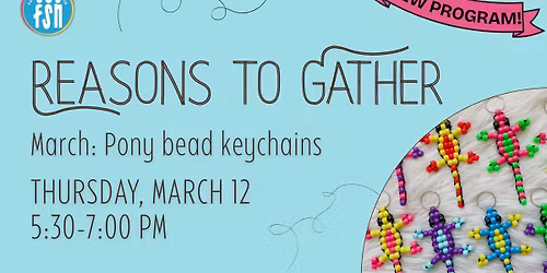 Reasons to Gather: Pony Bead Keychains