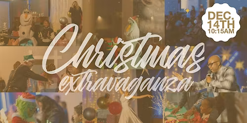 CHRISTMAS EXTRAVAGANZA