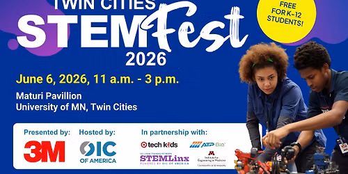 Twin Cities STEMFest - Celebrating 5 Years with the Community!