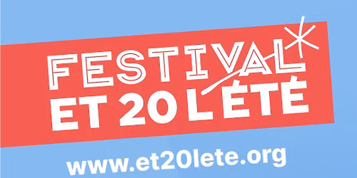 Festival Et 20 l\u2019\u00e9t\u00e9 !