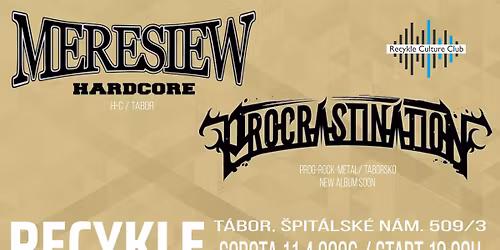 Procrastinace + Meresiew = Recykle T\u00e1bor