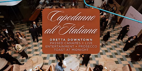 Capodanno all\u2019Italiana | Oretta Downtown