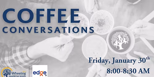WCDS Coffee Conversations
