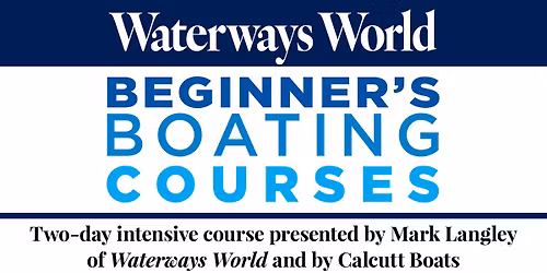 Two-day Beginner's Course, Calcutt Boats