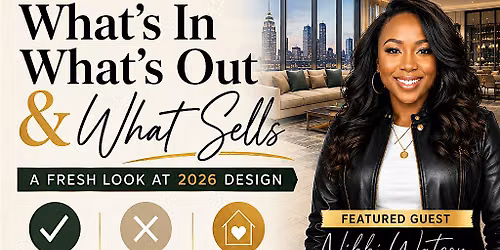 What's In What's Out & What Sells-Featured Guest Nikki Watson