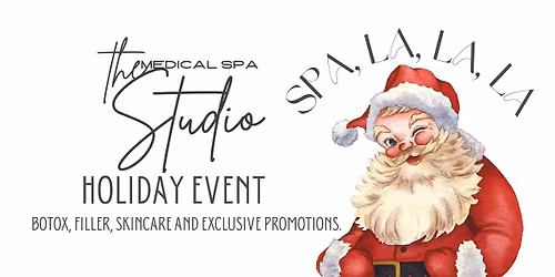 THe Studio Holiday Event  Spa-La-La-La with Santa