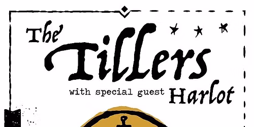 The Tillers' Songbook Release Show with Harlot