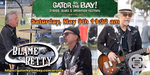 Blame Betty at Gator By The Bay