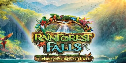 Vacation Bible School - Rainforest Falls
