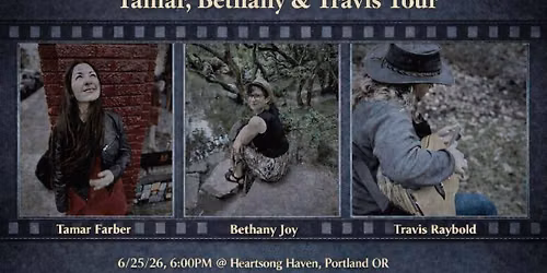 Portland: Tamar, Bethany and Travis, On Tour!