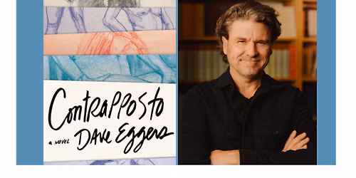 Dave Eggers - Contrapposto: A Novel