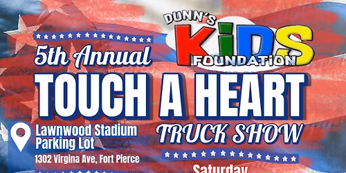 Dunn\u2019s Kids Foundation 5th Annual Touch A Heart Truck Show Christmas Toy Drive 