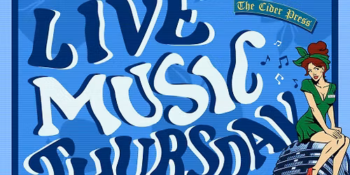 Live Music Thursdays at The Cider Press