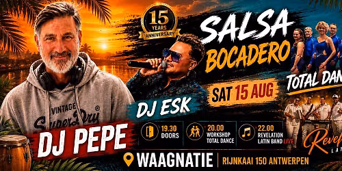 Salsa Bocadero 15y Anniversary | Revelation Live Band DJ PEPE