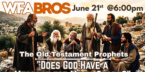 WFA Bros - Men's Ministry