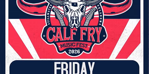 2026 Calf Fry Music Festival - Friday at Tumbleweed Dancehall