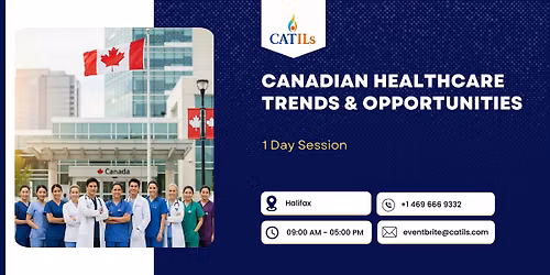 Canadian Healthcare Trends & Opportunities: 1 Day Session in Halifax