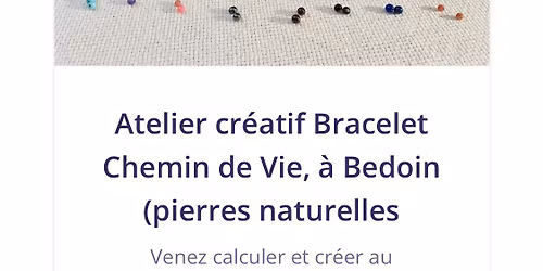 Atelier Cr\u00e9atif Bracelet Chemin de Vie \u00e0 Bedoin