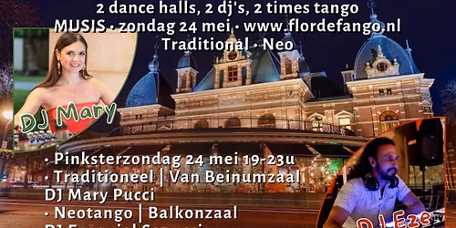 ZO 24 mei | Double Tango in MUSIS | Traditional + Neo | DJ Mary Pucci + DJ Eze