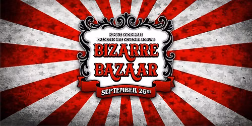 The Bizarre Bazaar