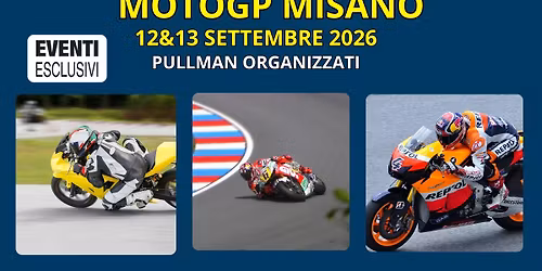 MotoGp \ud83c\udfcd "12&13 Settembre 2026" \ud83d\ude8c BUS + HOTEL