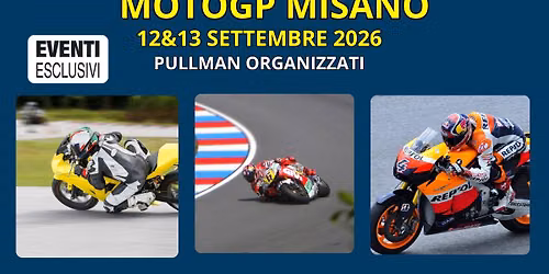 MotoGp \ud83c\udfcd "12&13 Settembre 2026" \ud83d\ude8c BUS + HOTEL