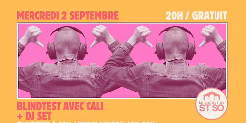 \ud83c\udf89 BLINDTEST + DJ SET \ud83c\udf89 GRATUIT