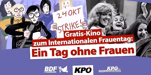 Gratis-Kino zum Internationalen Frauentag: \u201cEin Tag ohne Frauen\u201d 
