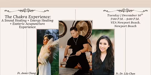 The Chakra Experience: Sound & Energy Healing w\/ Esoteric Acupuncture