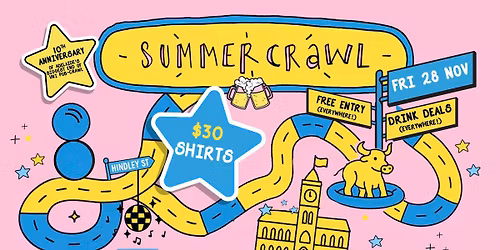 Summercrawl ~ Adelaide's Biggest End Of Uni Pubcrawl