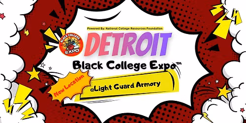 6th Annual Detroit Black College Expo-FREE