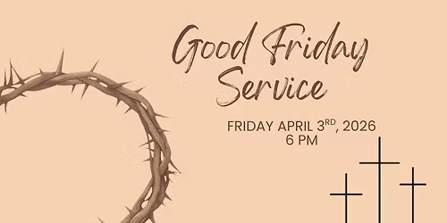 Good Friday Service at Journey