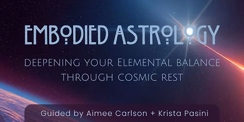 Embodied Astrology | Solstice Session