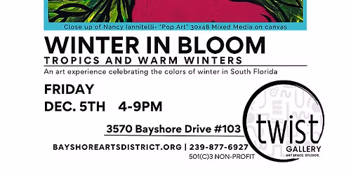 Winter in Bloom Gallery Opening and Exhibition