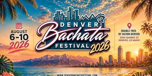 The Denver Bachata Festival 2026