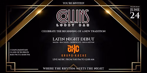 \ud83d\udd25 COLLINS LATIN NIGHT \u2014 OFFICIAL DEBUT \ud83d\udd25