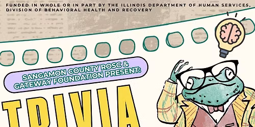 Sangamon Co. ROSC & Gateway Foundation- Team Trivia Night! 