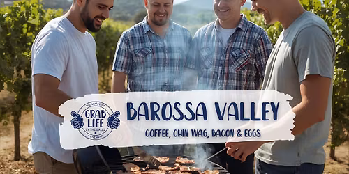 Barossa- Coffee, Chin Wag, Bacon & Eggs