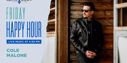 Happy Hour with Cole Malone