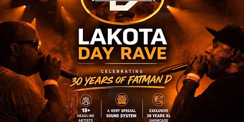 Blurred: 30 Yrs Fatman D | Lakota XL Day rave