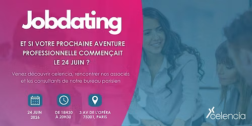 Jobdating : venez rencontrer l'\u00e9quipe parisienne !