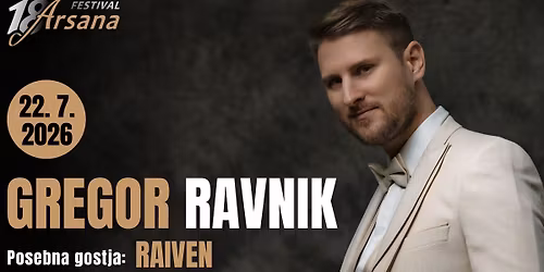 GREGOR RAVNIK, Posebna gostja: RAIVEN