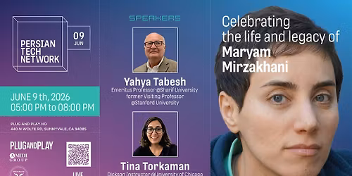 Persian Tech Network: Celebrating the life and legacy of Maryam Mirzakhani