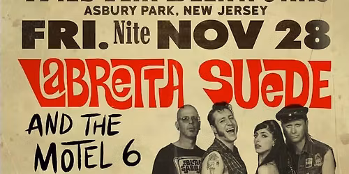 Labretta Suede & The Motel 6 w\/ Night Shakes
