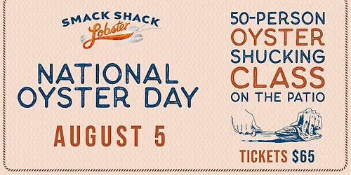National Oyster Day  Shucking Class On The Patio