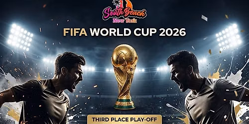 Astoria Queens\u2019 #1 FIFA World Cup 2026 Third Place Play-off Watch Party