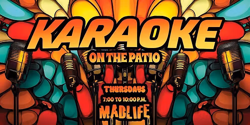 Karaoke on the Patio \u2014 FREE EVENT