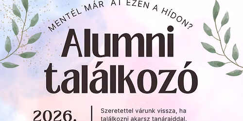 Alumni tal\u00e1lkoz\u00f3 - Kem\u00e9ny Zsigmond Elm\u00e9leti L\u00edceum