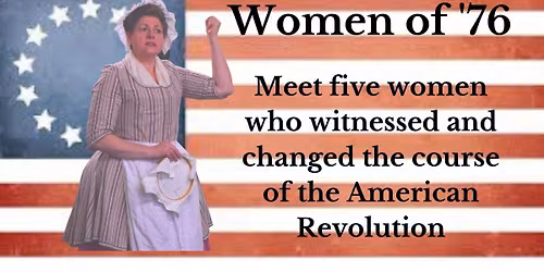 Women of '76 Portsmouth RI 250th!